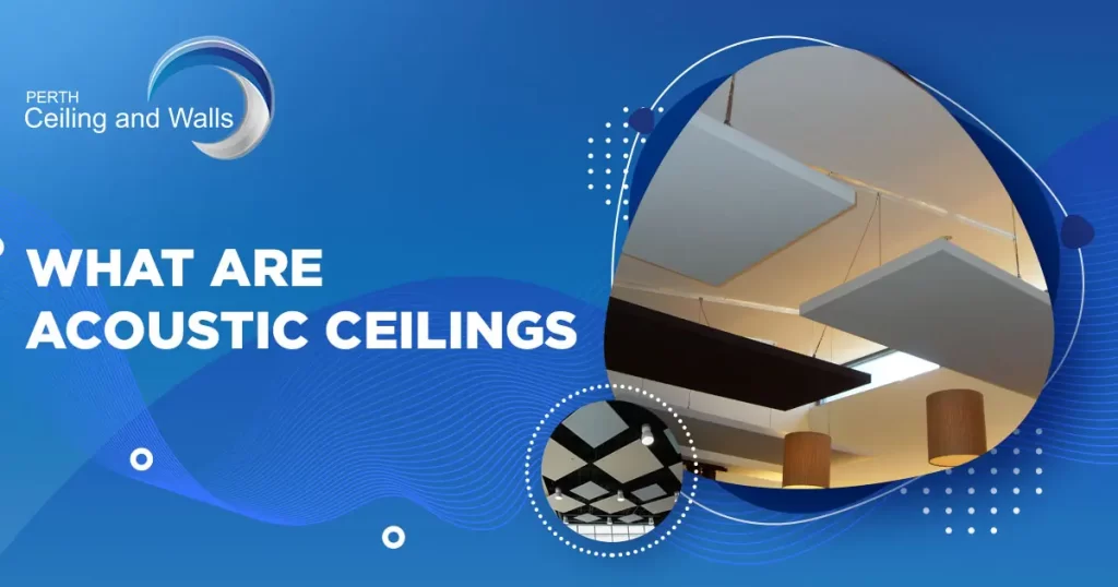 what are acoustic ceilings