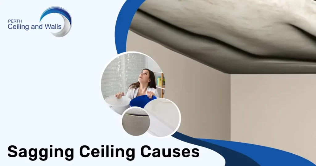 sagging ceiling causes