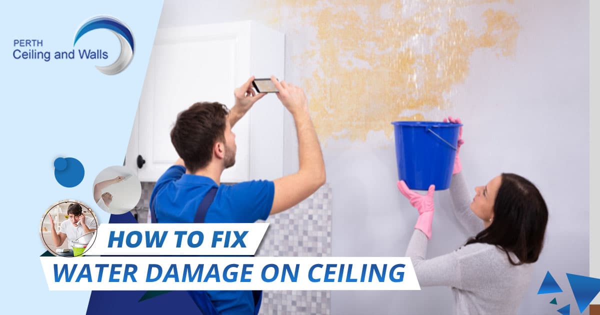 How to Fix Water Damage on Ceiling